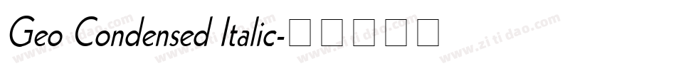 Geo Condensed Italic字体转换